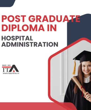 Post Graduate Diploma in Hospital Administration